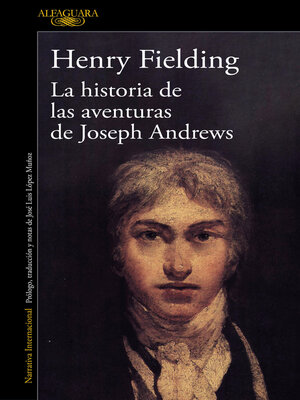 cover image of La historia de las aventuras de Joseph Andrews